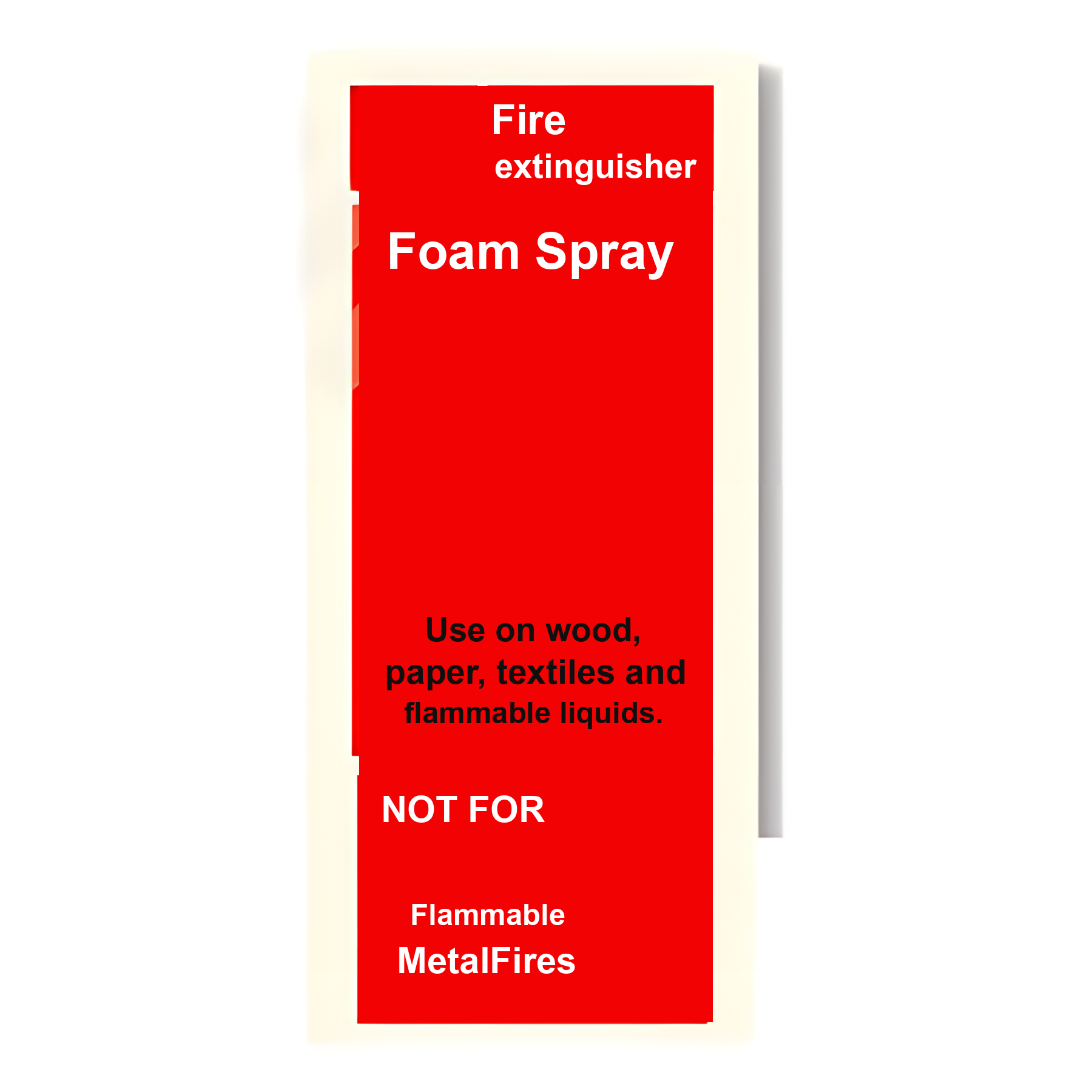 C24 — Foam spray extinguisher - use on wood, paper, textiles & flammable liquids | Combination Sign | Seasonlite