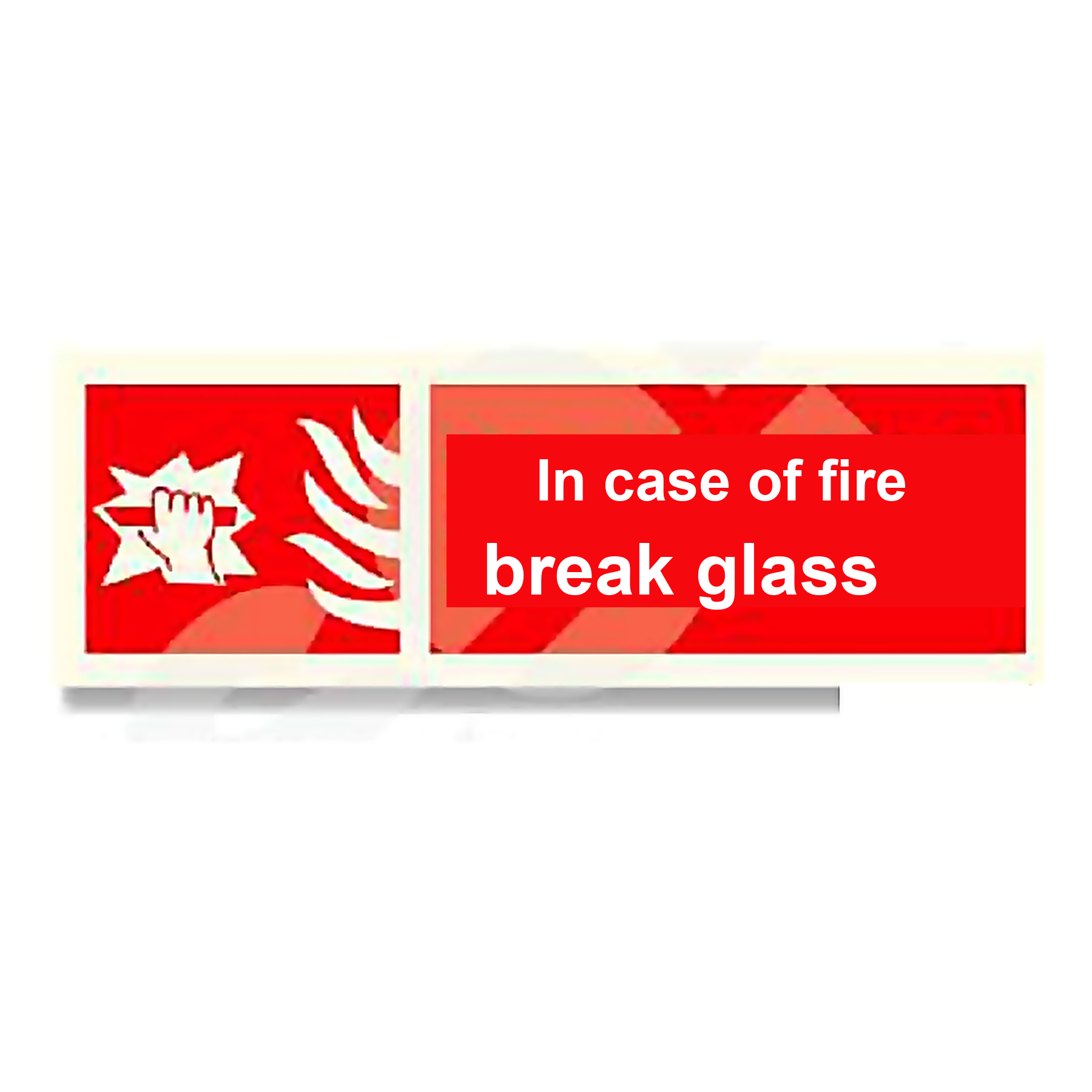 FE19 — In case of fire break glass | Fire Equipment Sign | Seasonlite