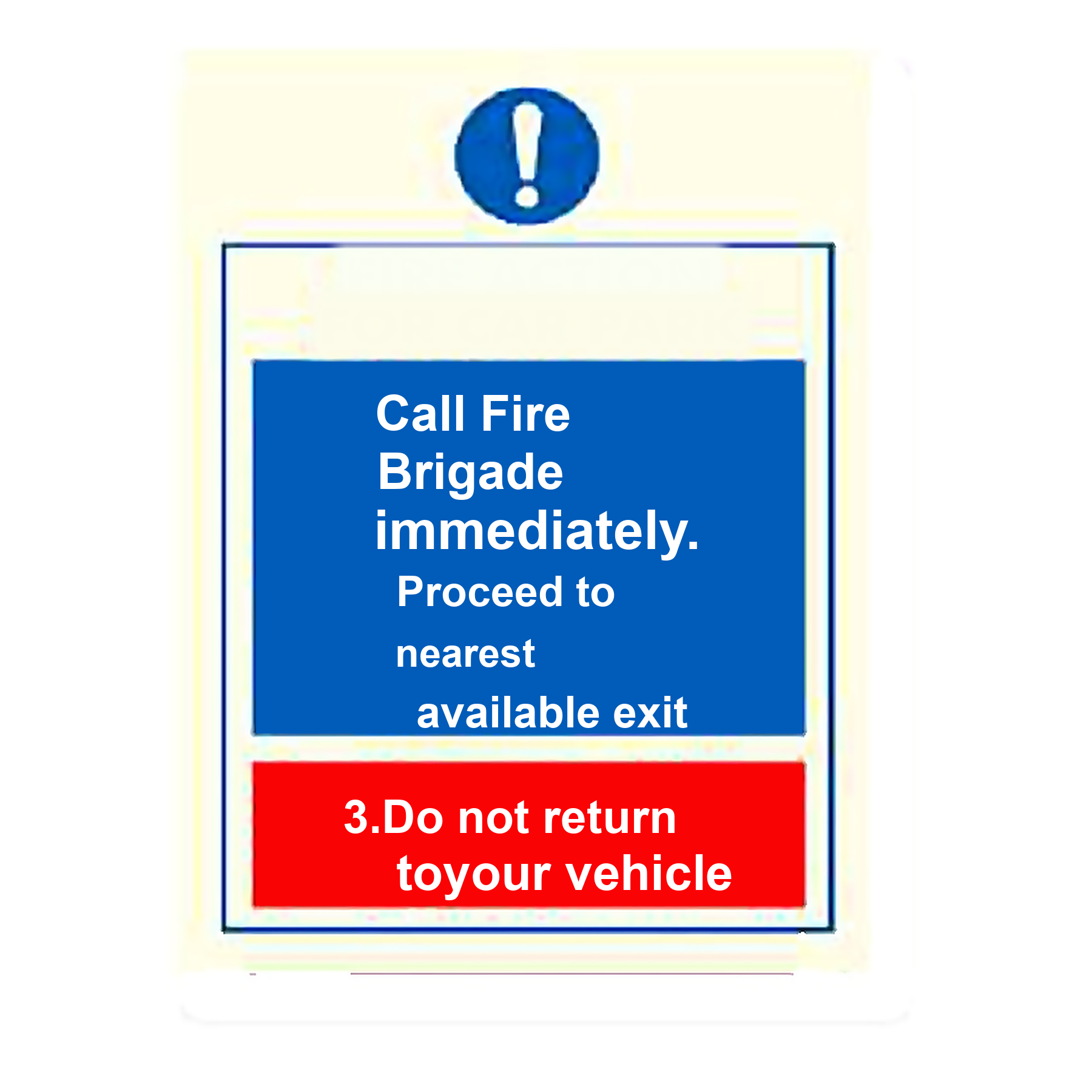 FE65 — Fire Action for car park notice | Fire Equipment Sign | Seasonlite