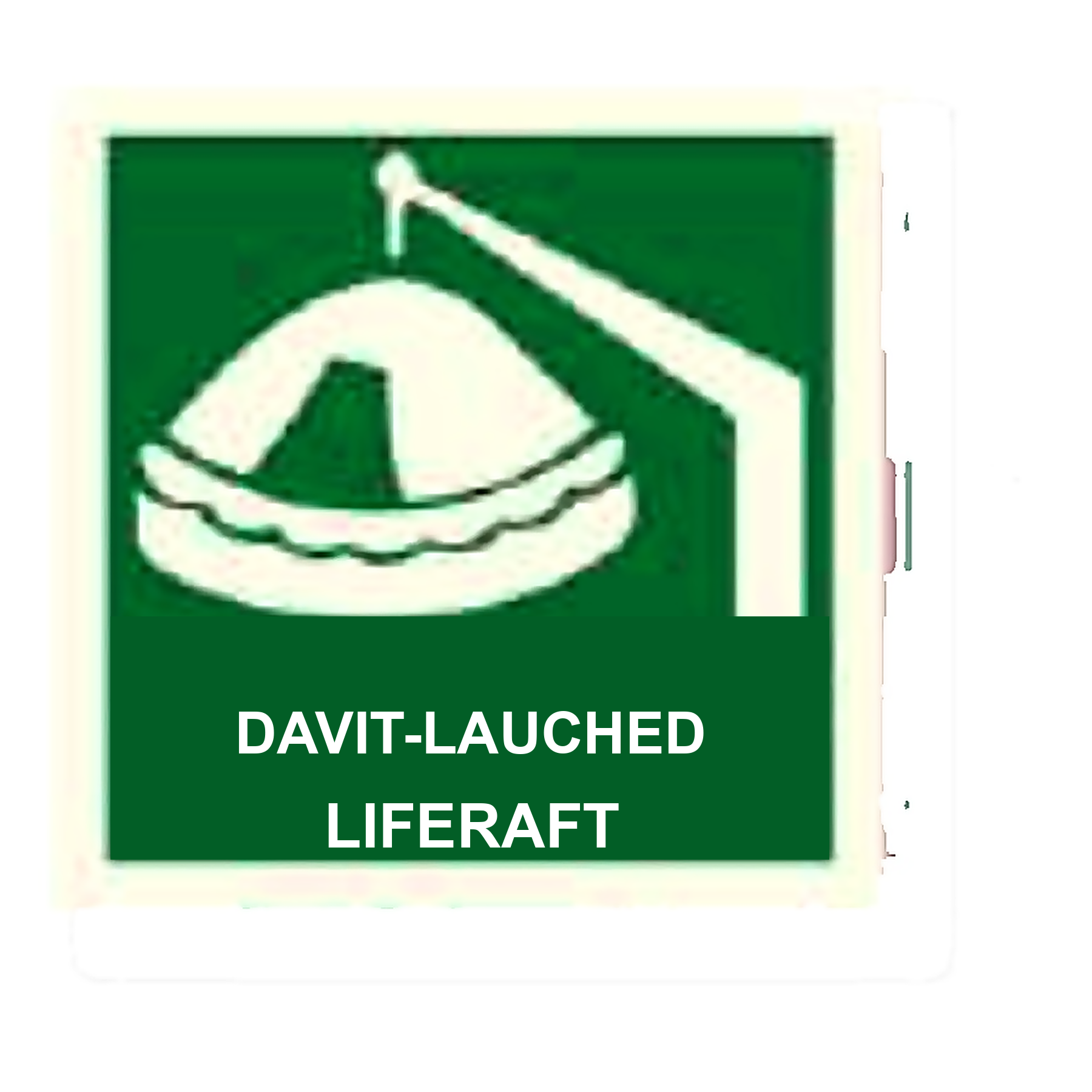 IS10 — Davit-launched liferaft | IMO Safety Sign | Seasonlite