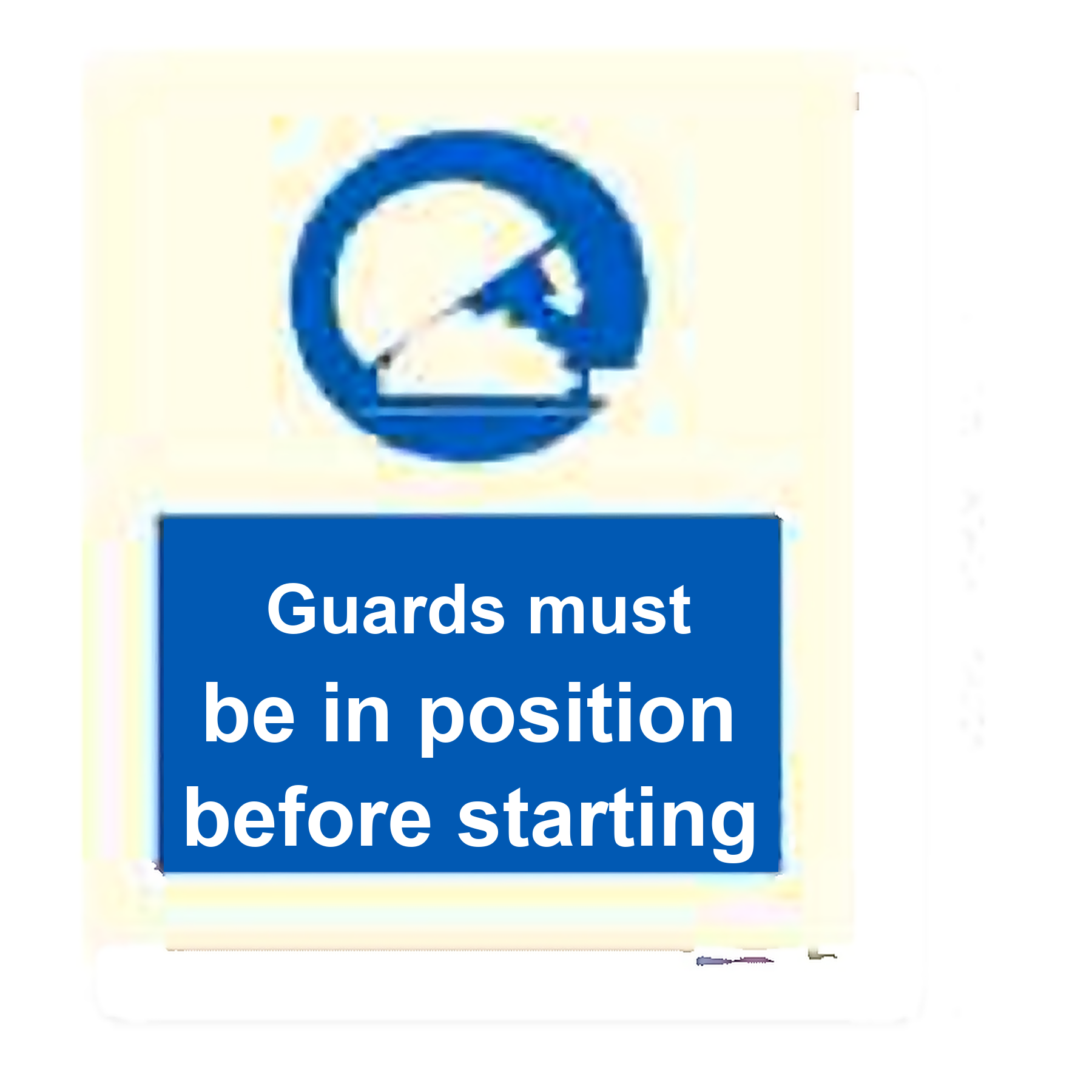 M56 — Guards must be in position before starting | Mandatory Sign | Seasonlite