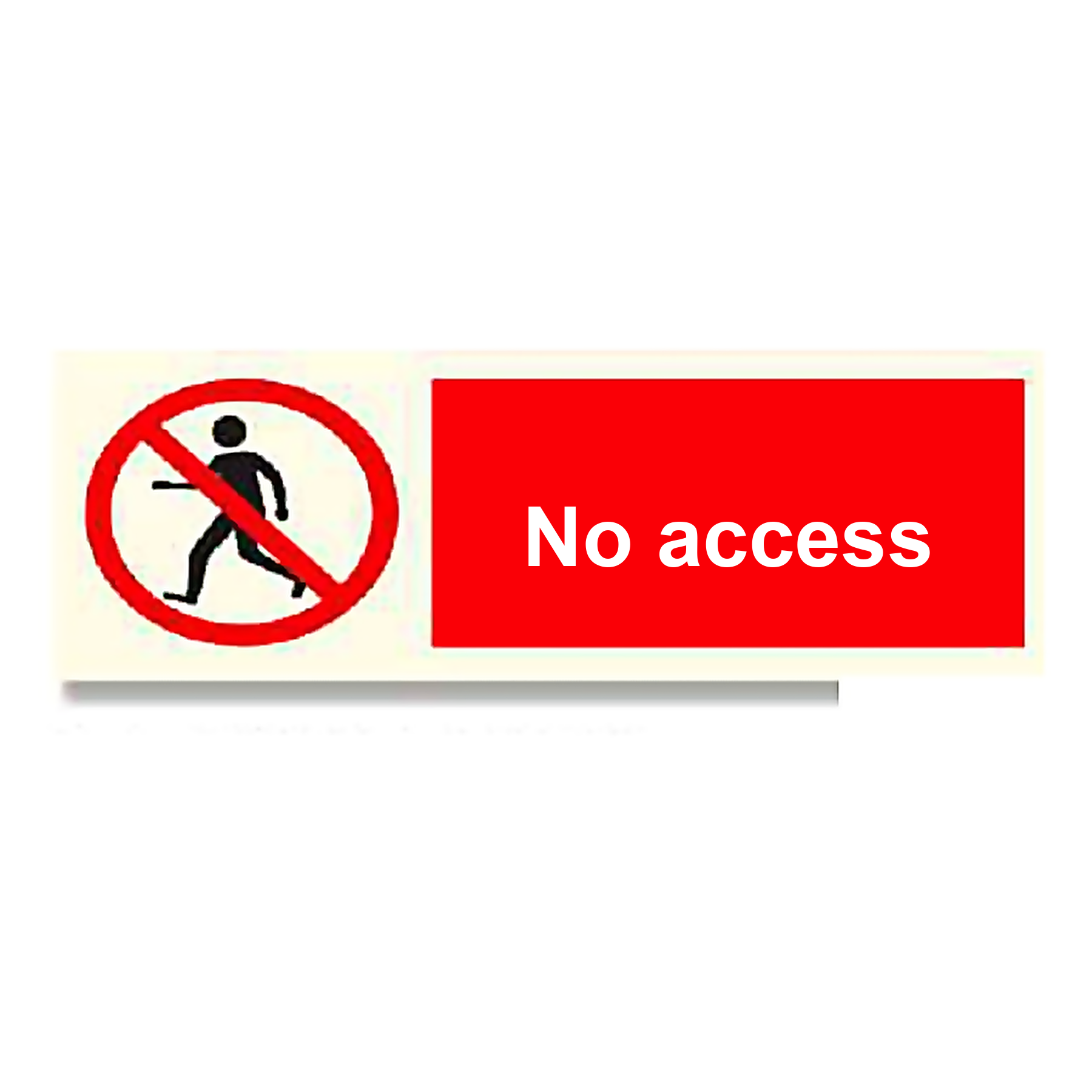 P24 — No access | Prohibition Sign | Seasonlite