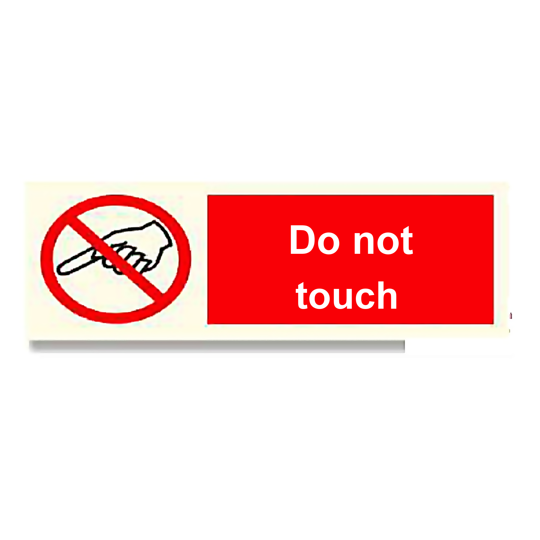 P28 — Do not touch | Prohibition Sign | Seasonlite