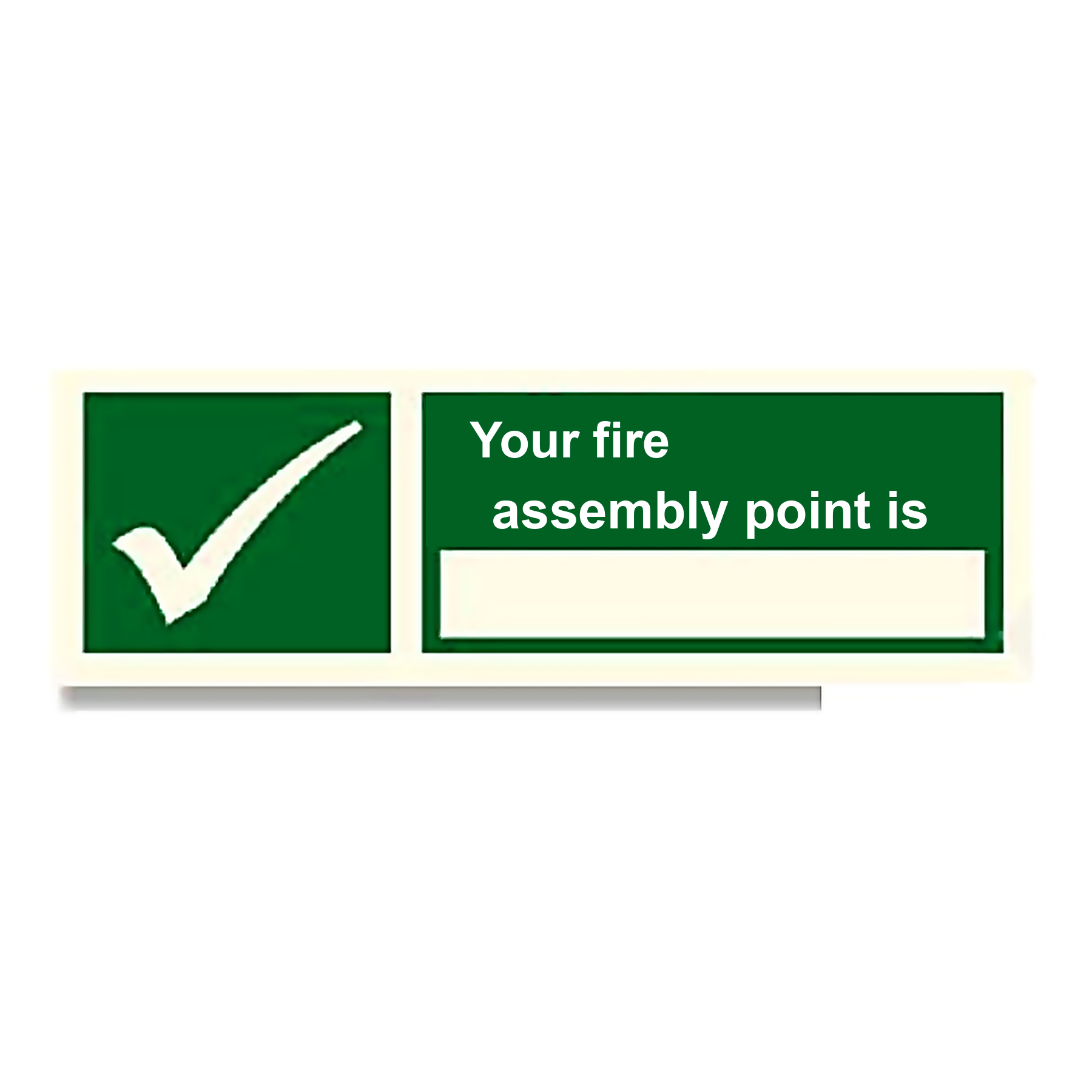S75 — Your fire assembly point is | Safety Sign | Seasonlite