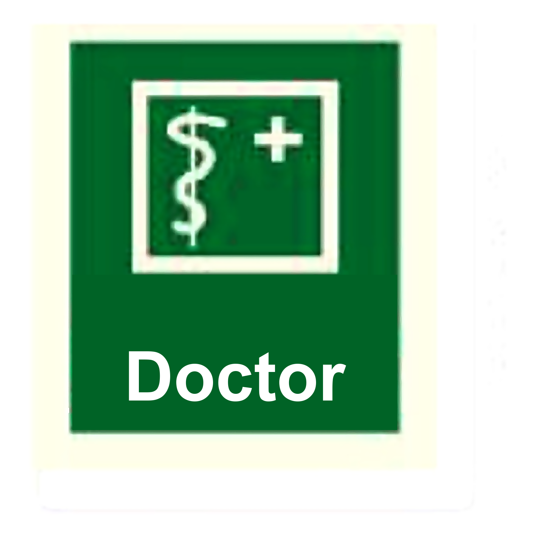 S84 — Doctor | Safety Sign | Seasonlite