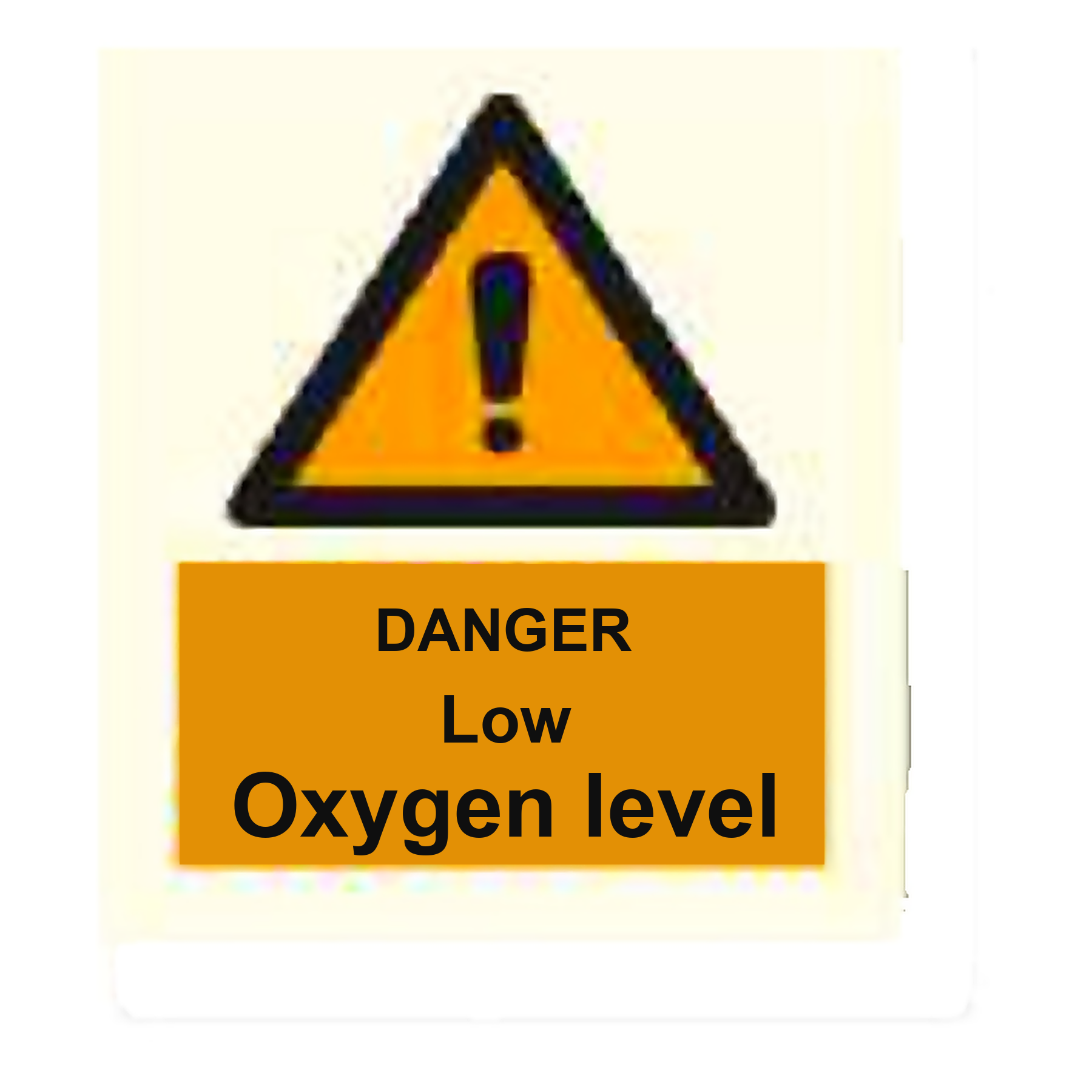 W20 — Danger - low oxygen level | Warning Sign | Seasonlite