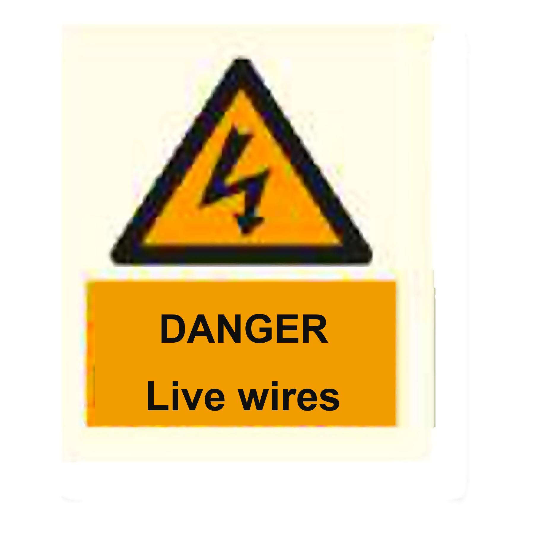 W65 — Danger - live wires | Warning Sign | Seasonlite