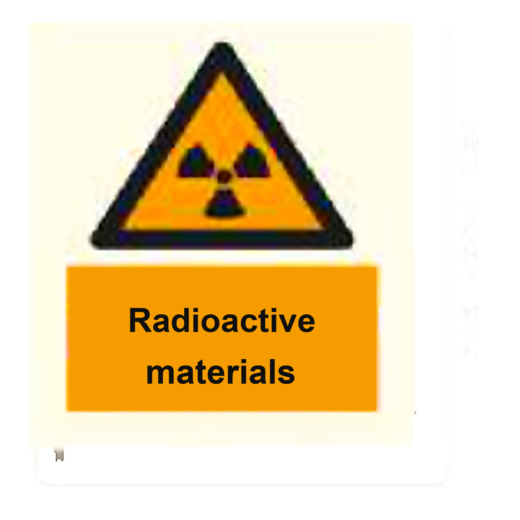 W78 — Radioactive materials | Warning Sign | Seasonlite